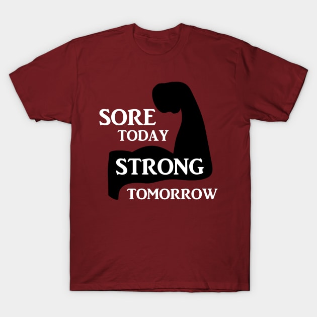 Sore Today... T-Shirt by Amanda Bennett